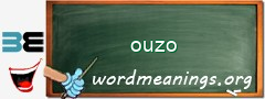 WordMeaning blackboard for ouzo